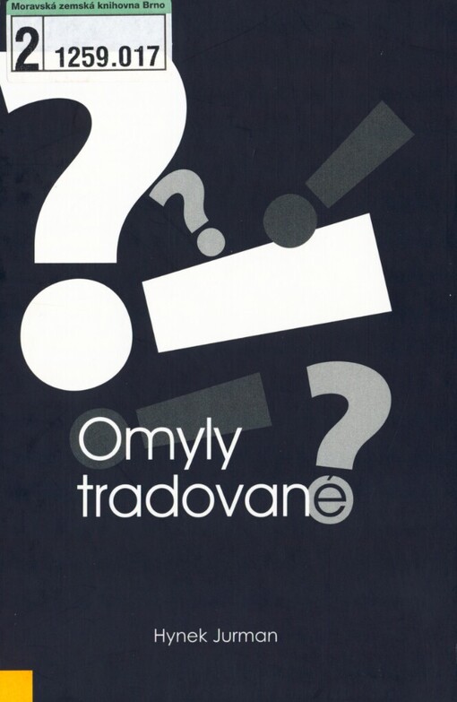 Omyly tradované, aneb, Všechno je jinak