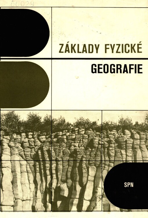 Základy fyzické geografie: vysokoškolská příručka pro studenty učitelství všeobecně vzdělávacích předmětů
