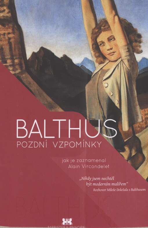 Pozdní vzpomínky: jak je zaznamenal Alain Vircondelet