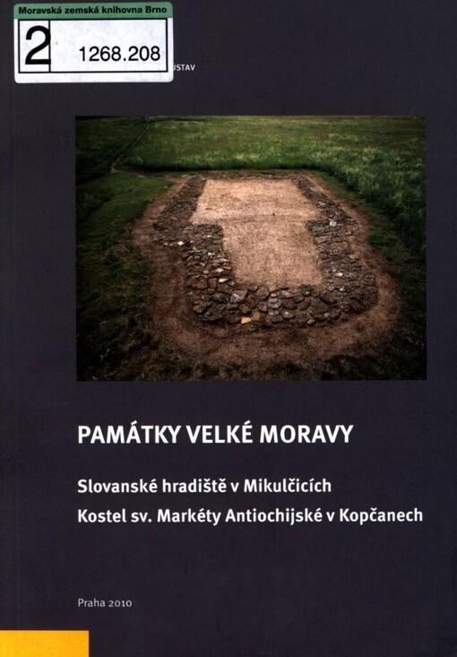Památky Velké Moravy : Slovanské hradiště v Mikulčicích, Kostel sv. Markéty Antiochijské v Kopčanech