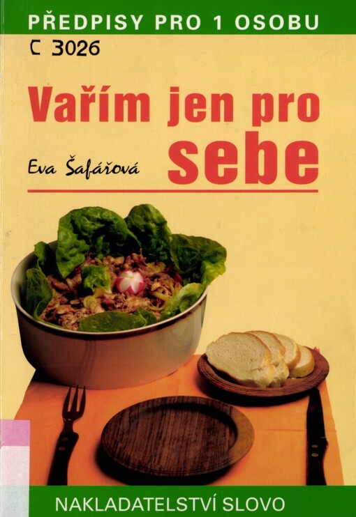 Vařím jen pro sebe