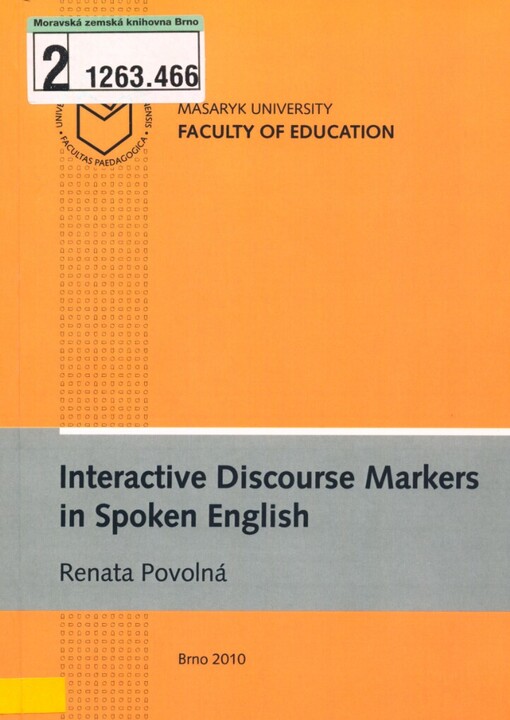 Interactive discourse markers in spoken English