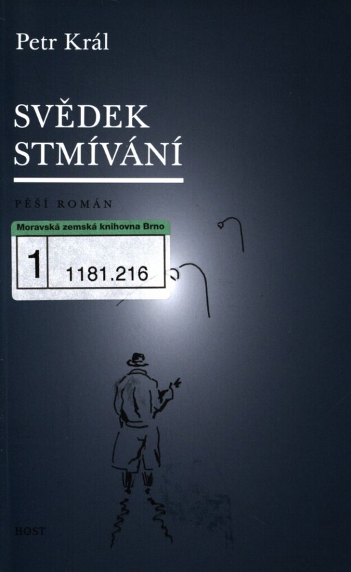 Svědek stmívání: pěší román