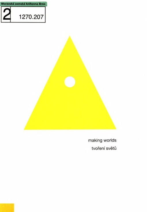 Tvoření světů: Pavel Baňka ... : Galerie Emila Filly, Ústí nad Labem - Galerie NF, Ústí nad Labem - Galerie Vitrínky, Ústí nad Labem