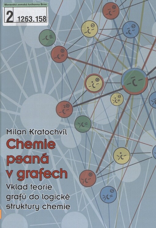 Chemie psaná v grafech: vklad teorie grafů do logické struktury chemie