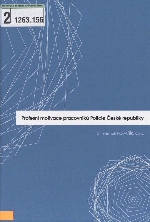Profesní motivace pracovníků Policie České republiky