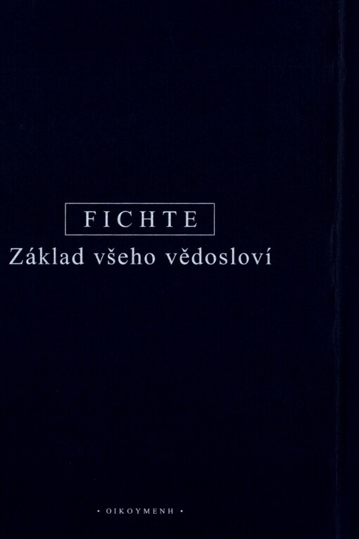 Základ všeho vědosloví jako rukopis pro vlastní posluchače