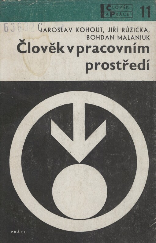 Člověk v pracovním prostředí