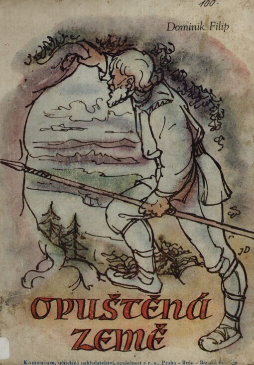 Opuštěná země :Historický románek ze VI. století