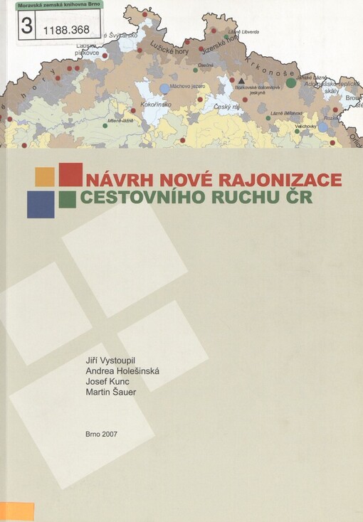 Návrh nové rajonizace cestovního ruchu ČR