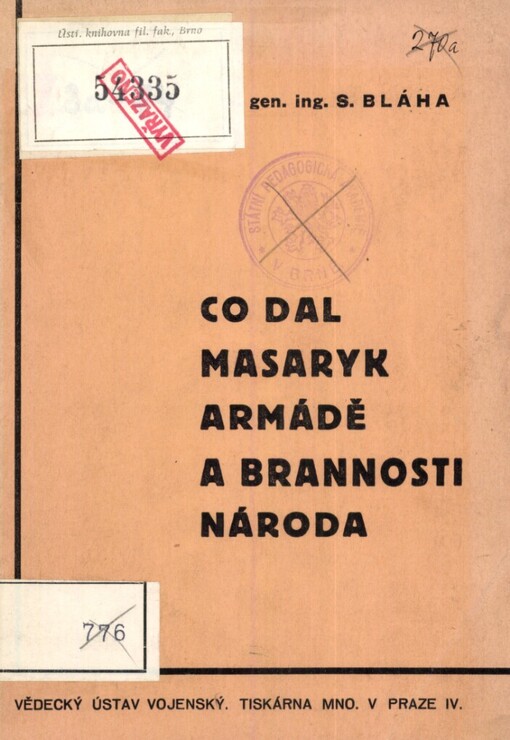 Co dal Masaryk armádě a brannosti národa