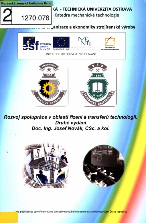 Rozvoj spolupráce v oblasti řízení a transferů technologií