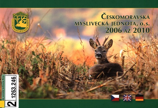 Českomoravská myslivecká jednota, o.s. 2006 až 2010: největší myslivecká organizace v České republice