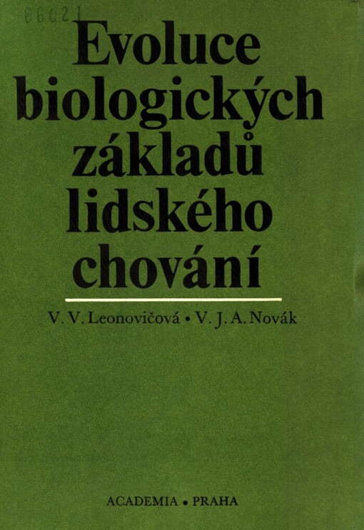 Evoluce biologických základů lidského chování