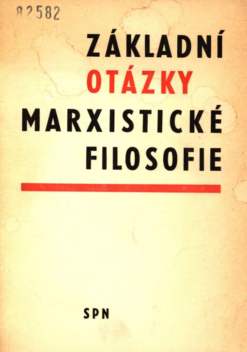 Základní otázky marxistické filosofie: pomocná kniha pro učitele občanské výchovy a základů filosofie