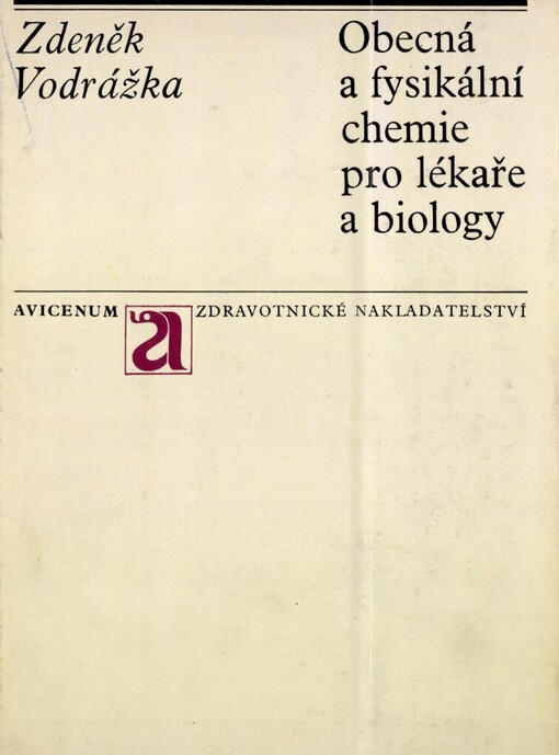 Obecná a fysikální chemie pro lékaře a biology