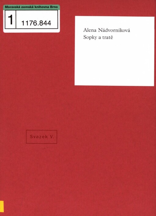 Sopky a tratě: (2004-2006)