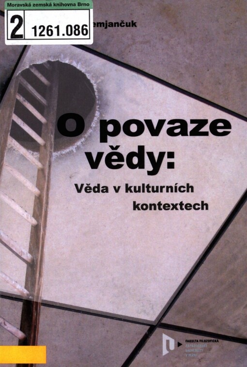 O povaze vědy: věda v kulturních kontextech