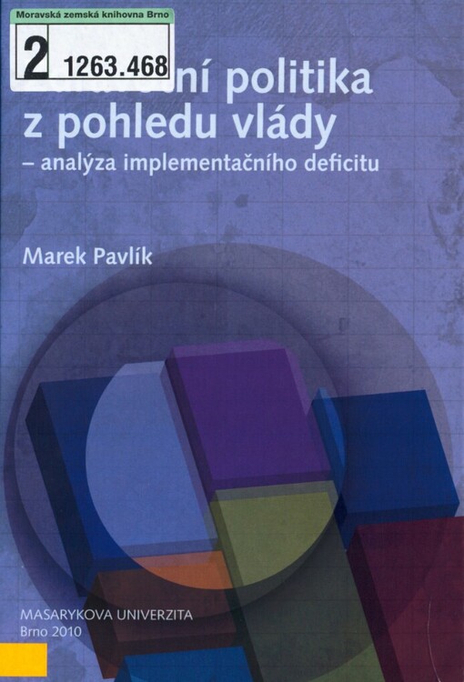 Zdravotní politika z pohledu vlády - analýza implementačního deficitu