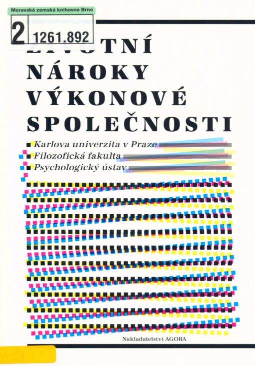 Životní nároky výkonové společnosti
