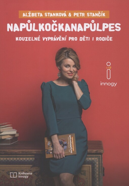 Napůlkočkanapůlpes: kouzelné vyprávění pro děti i rodiče