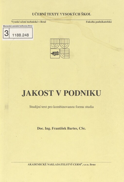 Jakost v podniku: studijní text pro kombinovanou formu studia