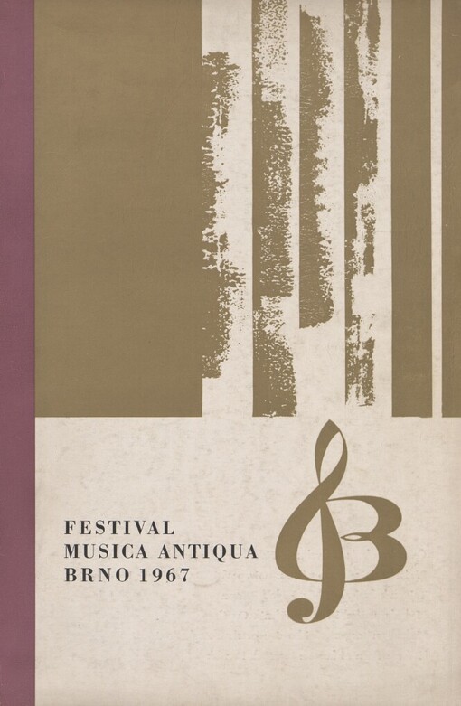 Festival Musica antiqua :2. mezin. hudební festival, Brno, 30. září-8. října 1967 : Programová brožura