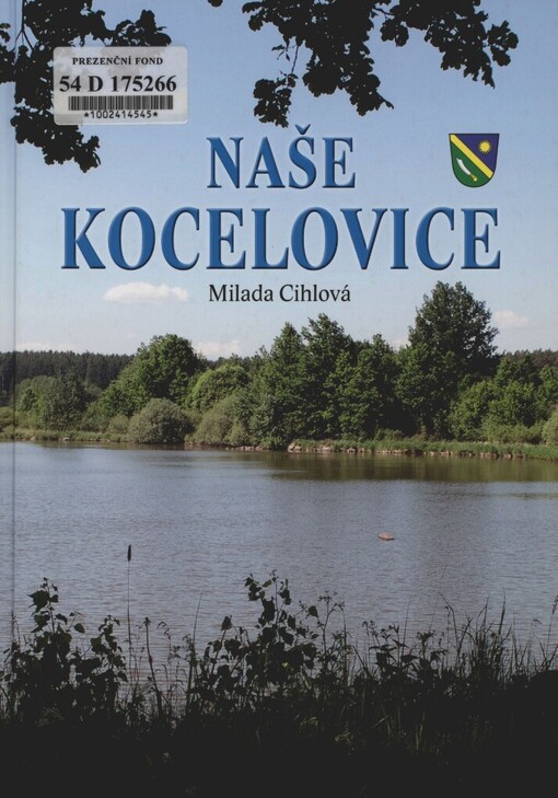 Naše Kocelovice