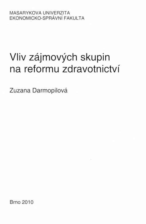 Vliv zájmových skupin na reformu zdravotnictví