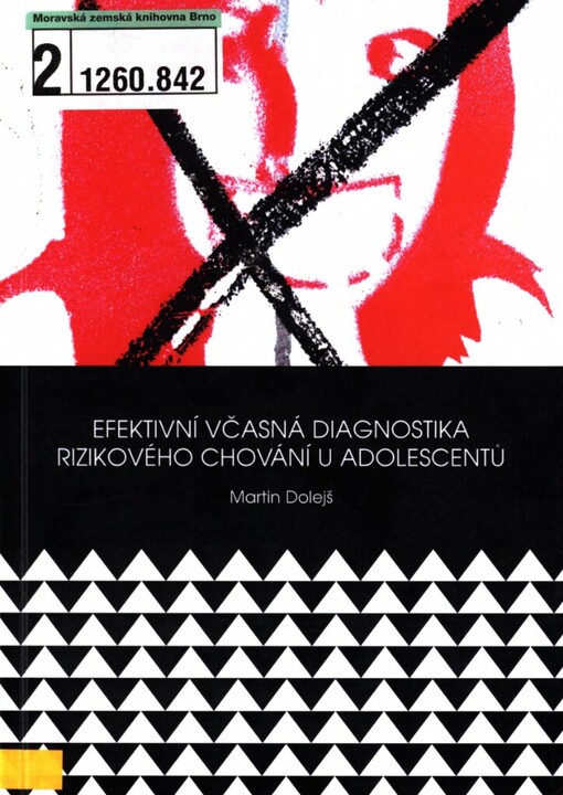 Efektivní včasná diagnostika rizikového chování u adolescentů