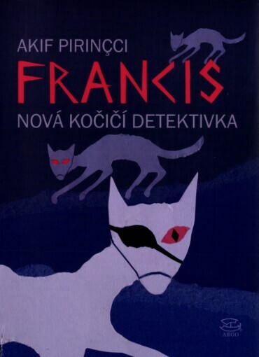 Francis :nová kočičí detektivka