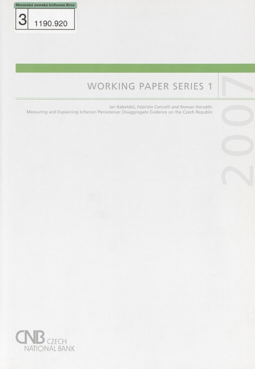 Measuring and explaining inflation persistence: disaggregate evidence on the Czech Republic