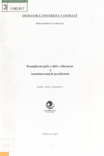 Komplexní péče o děti s tělesným a kombinovaným postižením