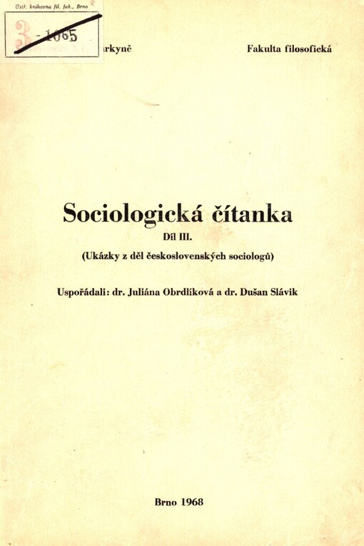 Sociologická čítanka.Díl 3,Ukázky z děl československých sociologů