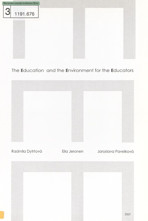 The education and the environment for the educators