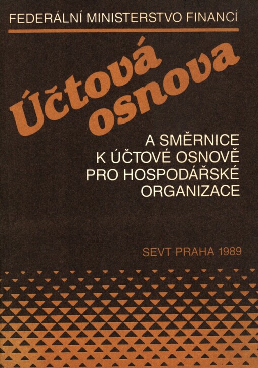 Účtová osnova a směrnice k účtové osnově pro hospodářské organizace