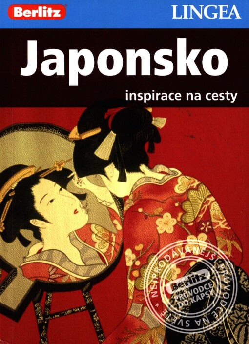 Japonsko :[inspirace na cesty, 1. vyd.