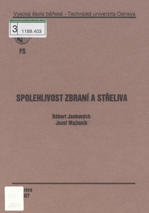 Spolehlivost zbraní a střeliva