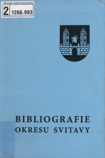 Bibliografie okresu Svitavy: soupis vlastivědné literatury