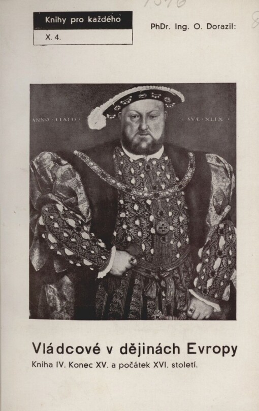 Vládcové v dějinách Evropy :(800-1648).Kniha 4.,Konec XV. a počátek XVI. století