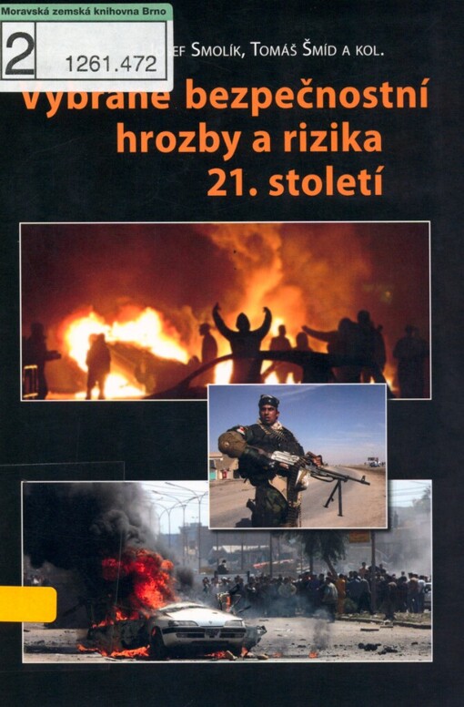 Vybrané bezpečnostní hrozby a rizika 21. století