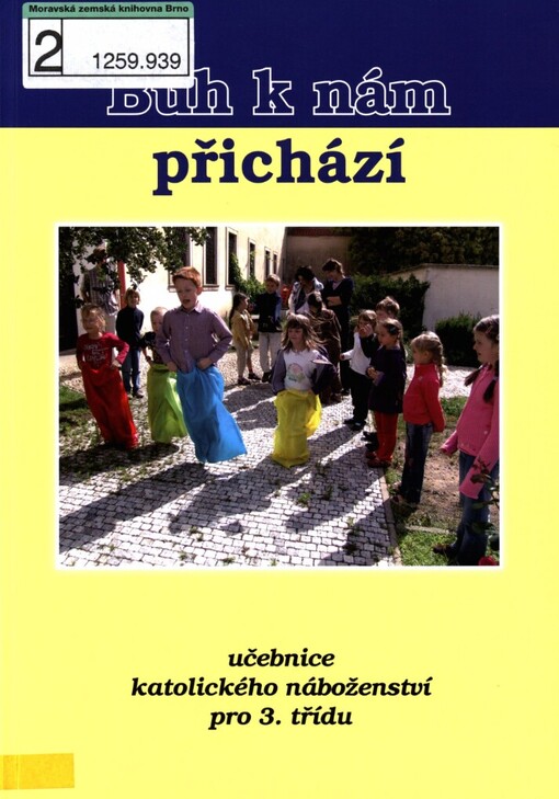 Bůh k nám přichází: učebnice katolického náboženství pro 3. třídu