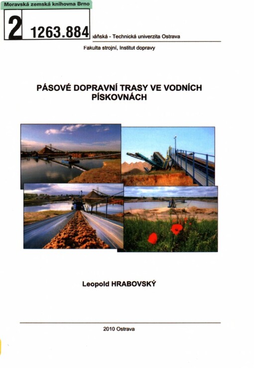 Pásové dopravní trasy ve vodních pískovnách