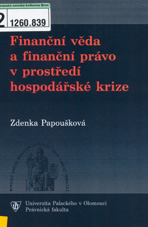 Finanční věda a finanční právo v prostředí hospodářské krize