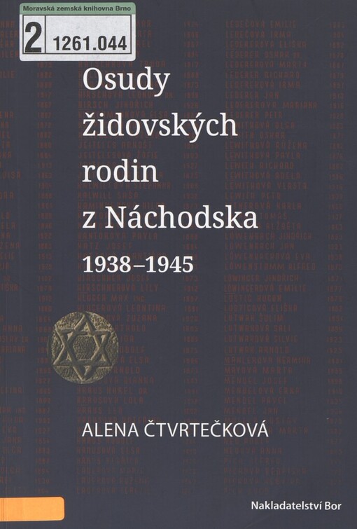 Osudy židovských rodin z Náchodska 1938-1945