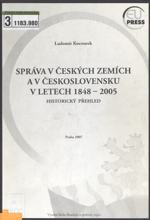 Správa v českých zemích a v Československu v letech 1848-2005: historický přehled