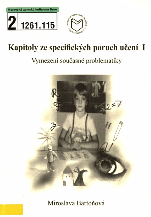 Kapitoly ze specifických poruch učení I: vymezení současné problematiky