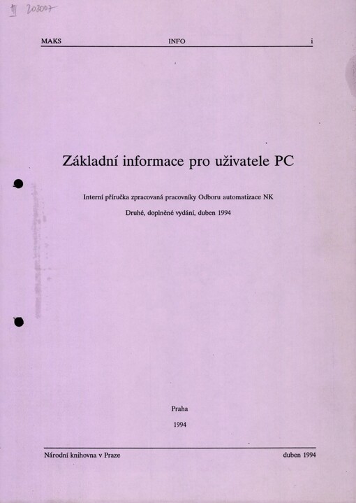 Základní informace pro uživatele PC :interní příručka zpracovaná pracovníky Odboru automatizace NK
