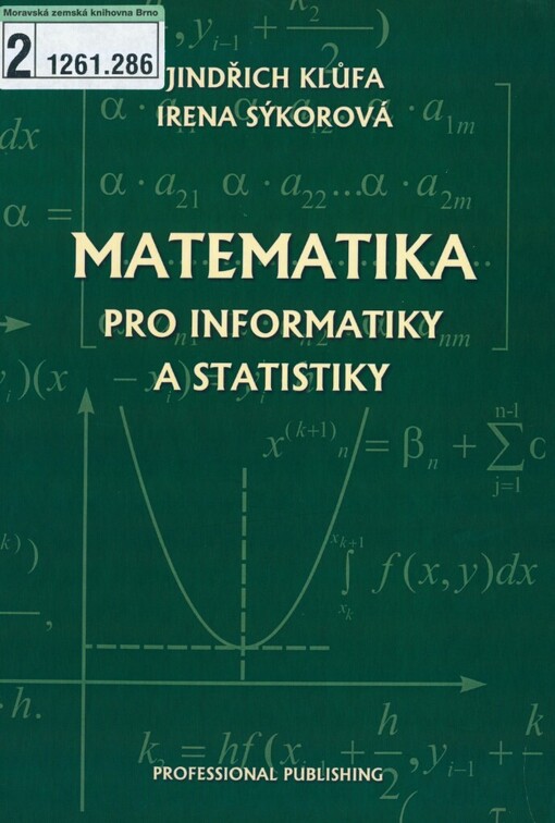 Matematika pro informatiky a statistiky