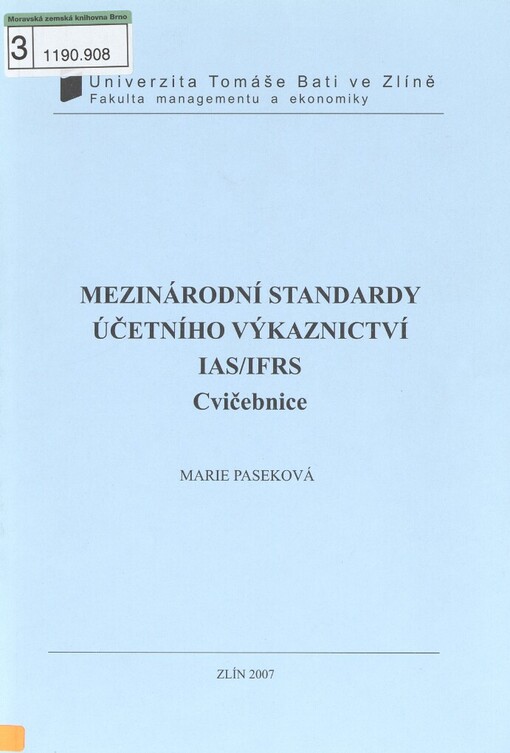 Mezinárodní standardy účetního výkaznictví IAS/IFRS: cvičebnice